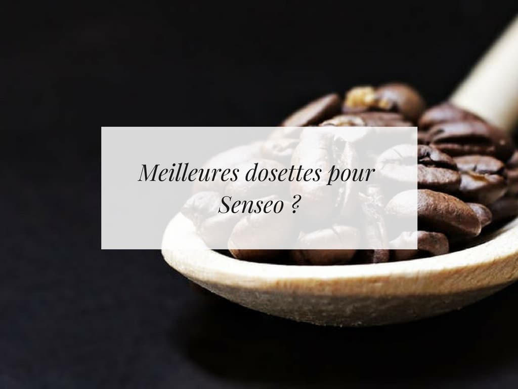 Les 5 meilleures dosettes compatibles Senseo - Guide complet [year] 1