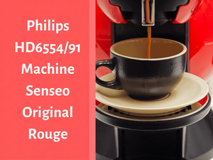 Notre avis sur la machine à café Philips HD6554-91 Senseo Original Rouge