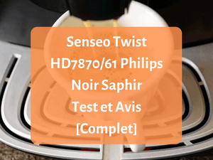 Avis et test complet sur la machine à café Senseo Twist HD7870/61 Noir Saphir de Philips