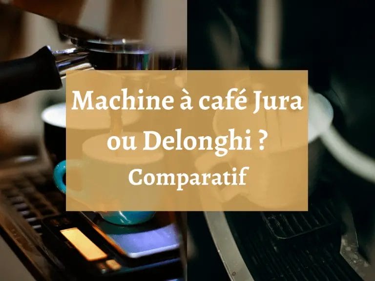 Pourquoi choisir une cafetière Jura ou Delonghi ?